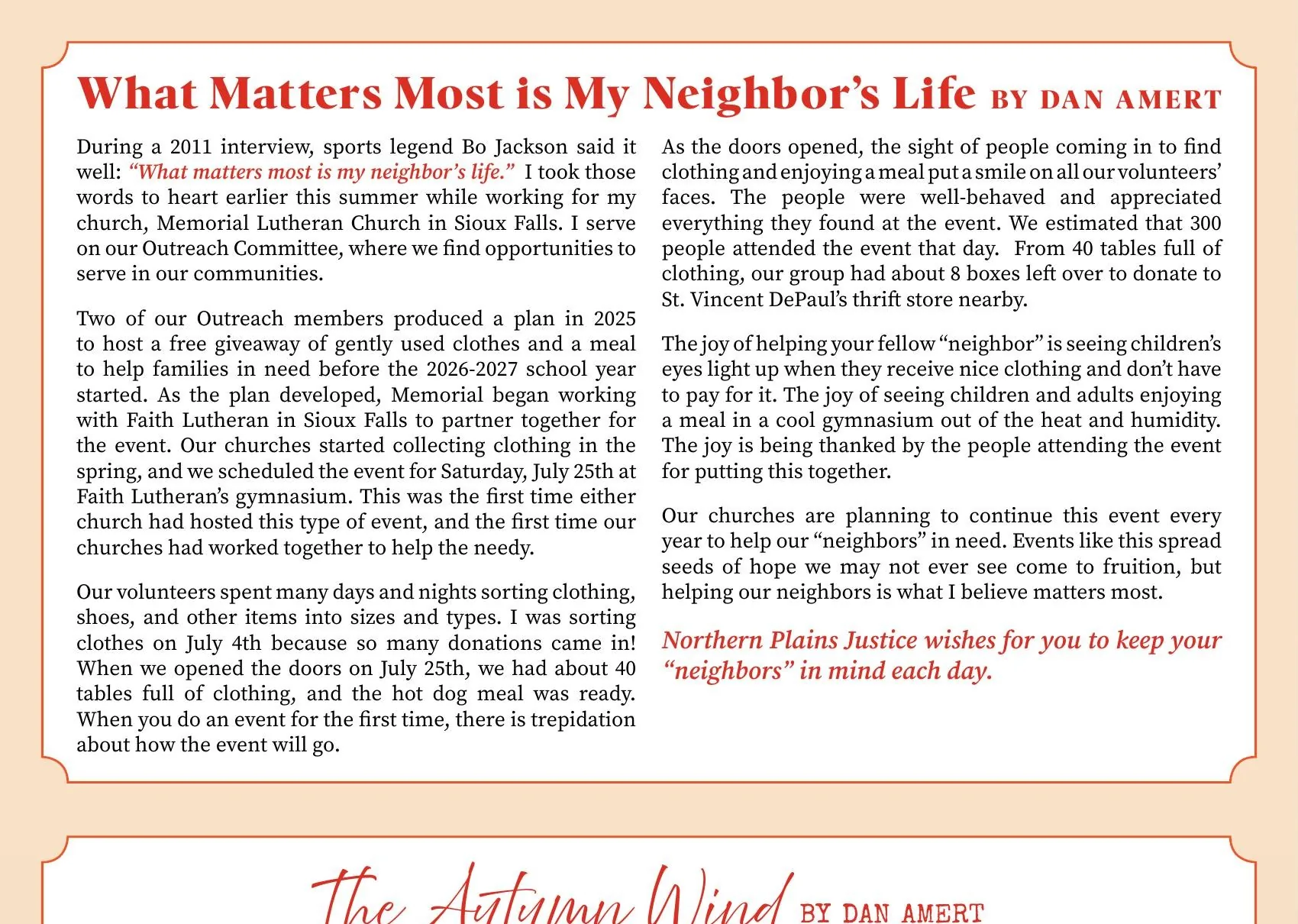 What Matters Most is My Neighbor's Life